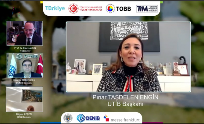 UTİB Başkanı Pınar Taşdelen Engin, "Yakaladığımız ivmeyi yukarılara taşıyacağız"